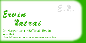 ervin matrai business card